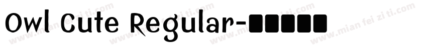 Owl Cute Regular字体转换